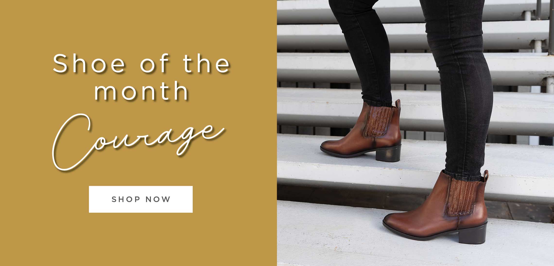 Shoe of the month courage- shop now